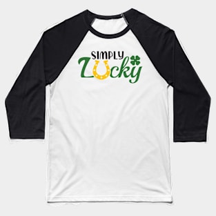 Simply Lucky Baseball T-Shirt